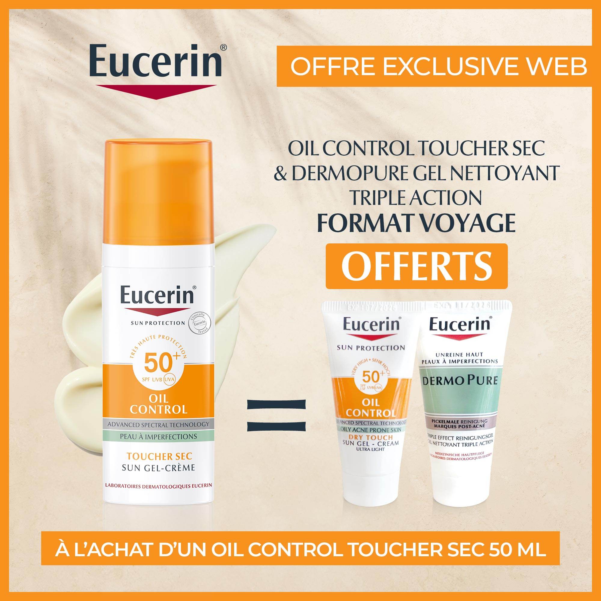 Eucerin Sun Protection Oil Control Gel-Crème SPF50+ 50ml = OIL CONTROL TOUCHER SEC ET DERMOPURE GEL NETTOYANT FORMAT VOYAGE - Global Para